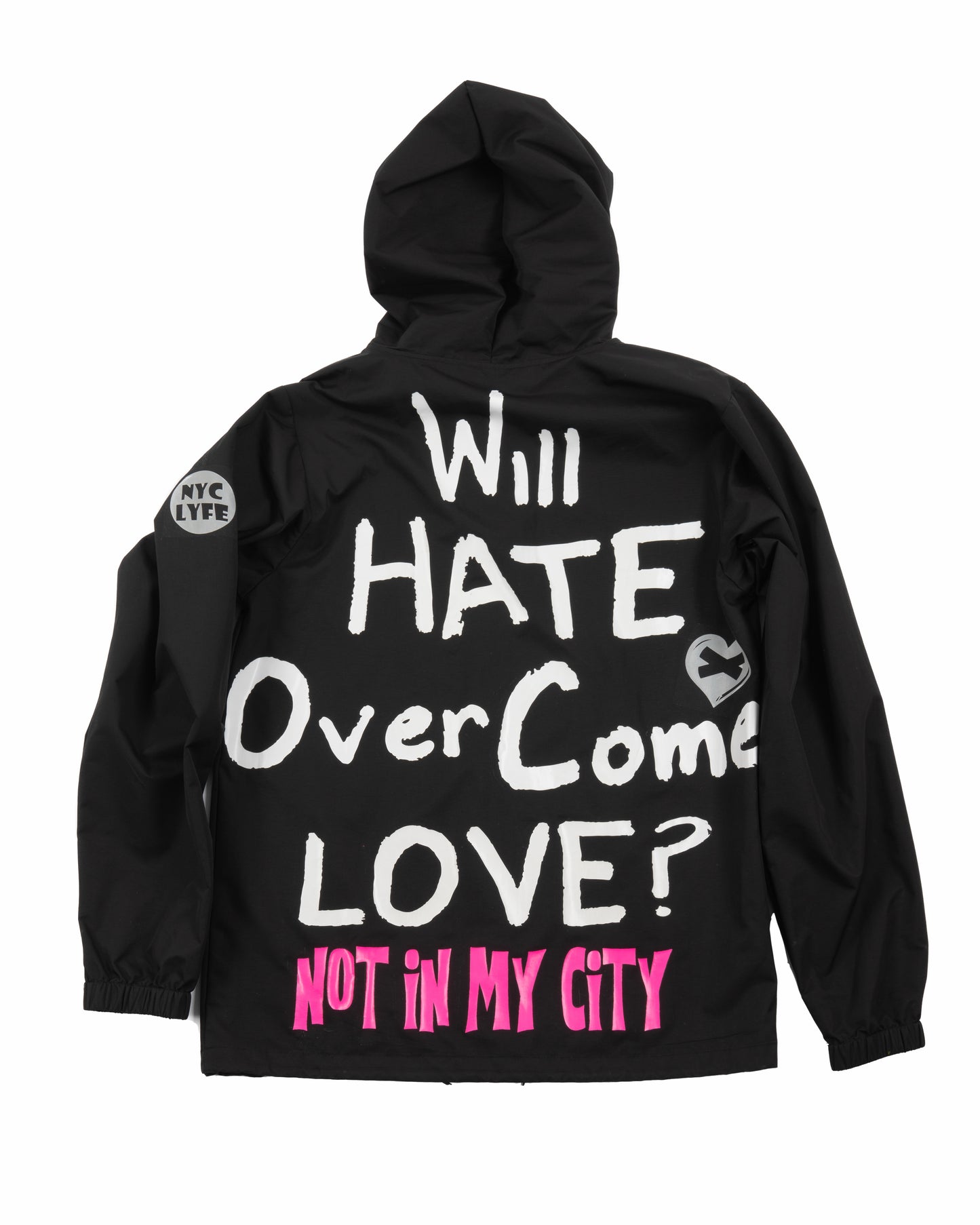 WILL HATE OVERCOME LOVE? RAIN JACKET