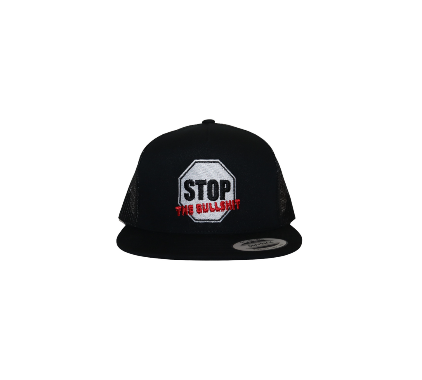 A black trucker hat with a white octagonal patch on the front designed like a stop sign. The patch reads 'STOP THE BULLSHIT' in black and red text.