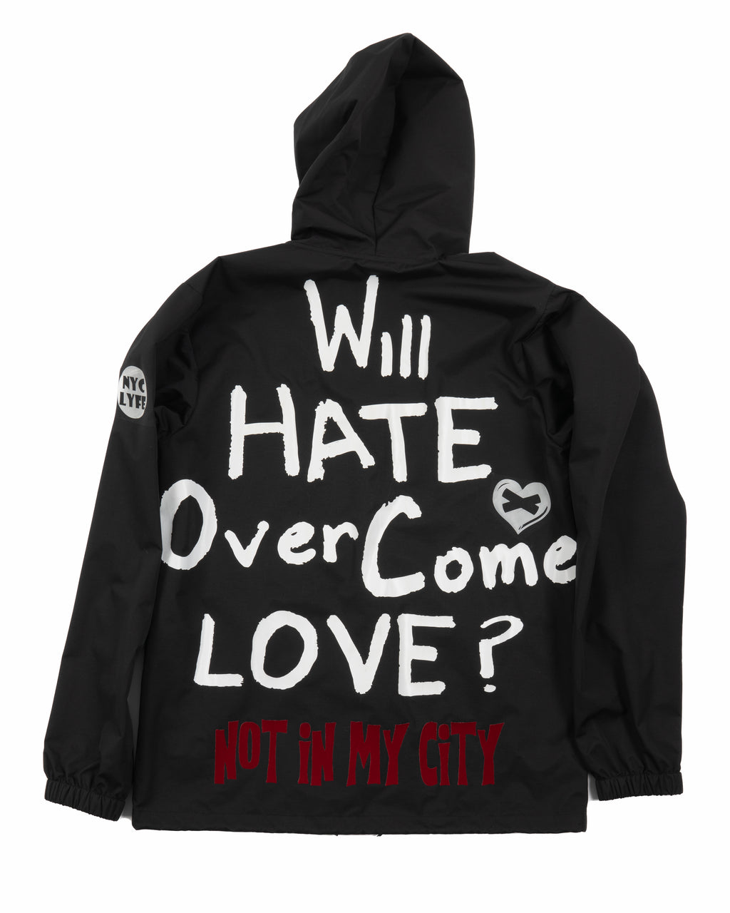 WILL HATE OVERCOME LOVE? RAIN JACKET